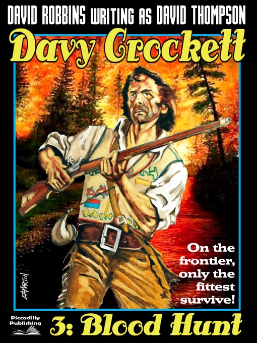 Title details for Davy Crockett 3 by David Robbins - Available